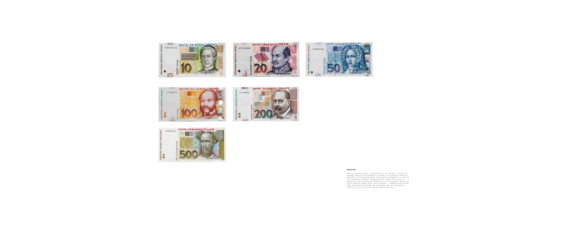 Banknotes from the series 366 Liberation Rituals, 2008-2009