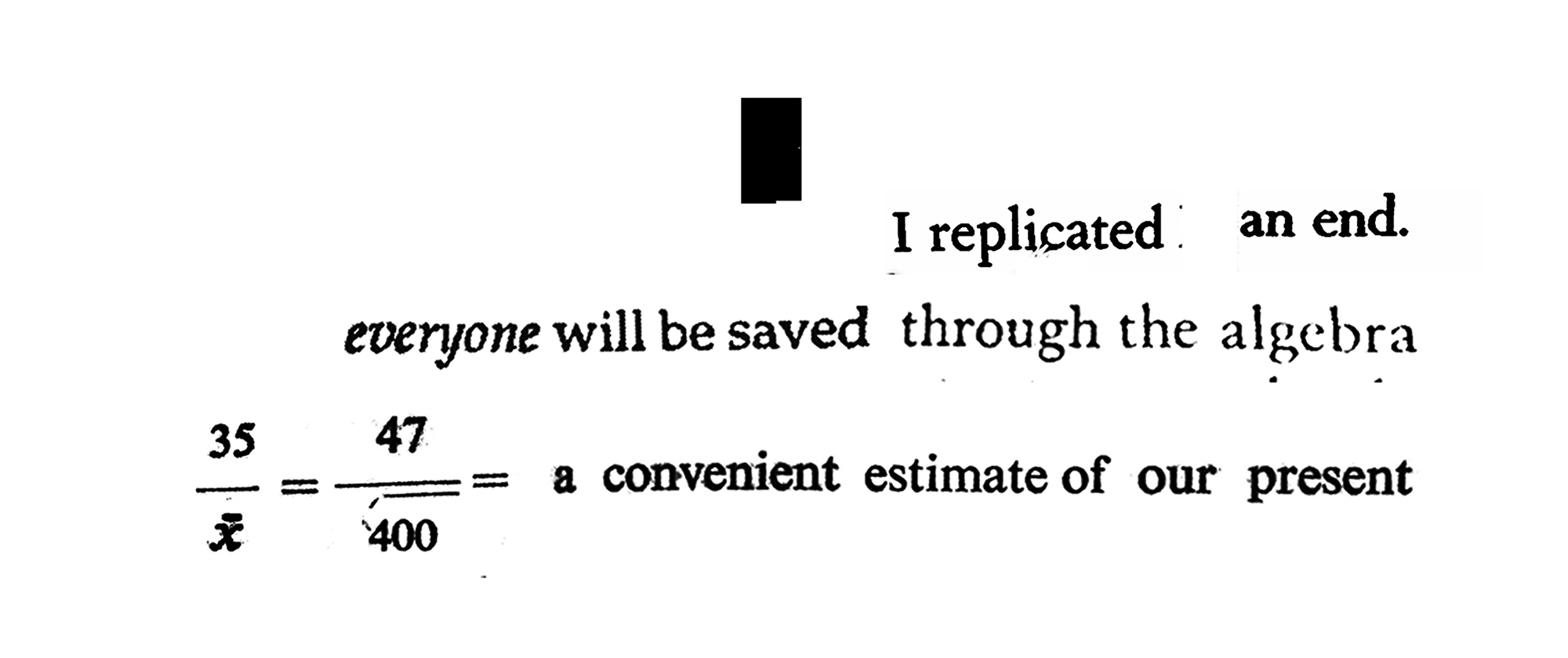 Everyone Will Be Saved Through the Algebra, 2019